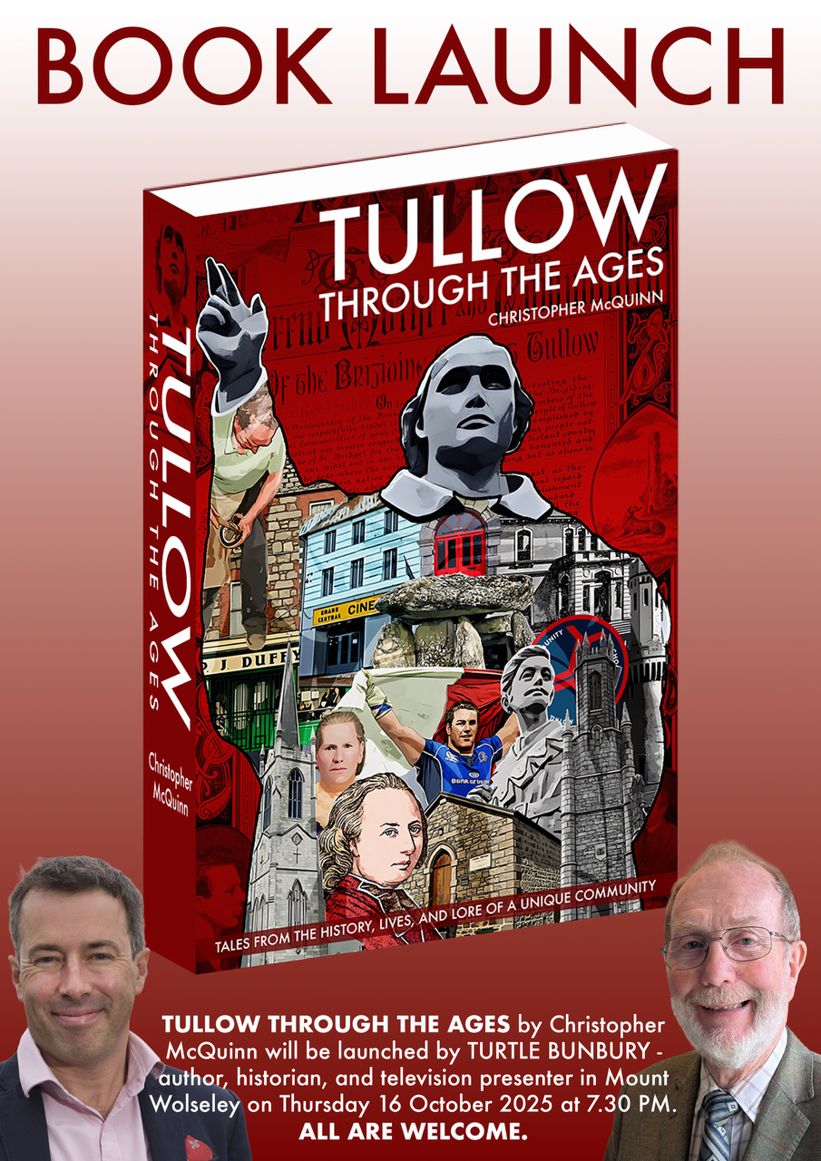 Book Launch: ‘Tullow Through the Ages’ (2025) by Christopher McQuinn